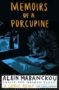 Alain Mabanckou Memoirs of a Porcupine