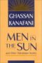 Ghassan Kanafani: Men in the Sun and Other Palestinian Stories