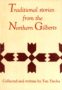 Ten Tiroba: Traditional Stories from the Northern Gilberts