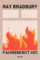 Ray Bradbury: Fahrenheit 451